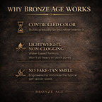 Bronze Age Face Tanner